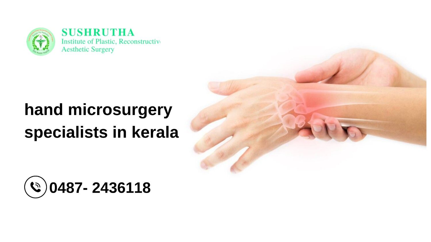 Hand Microsurgery Specialists at Sushrutha Institute Kerala