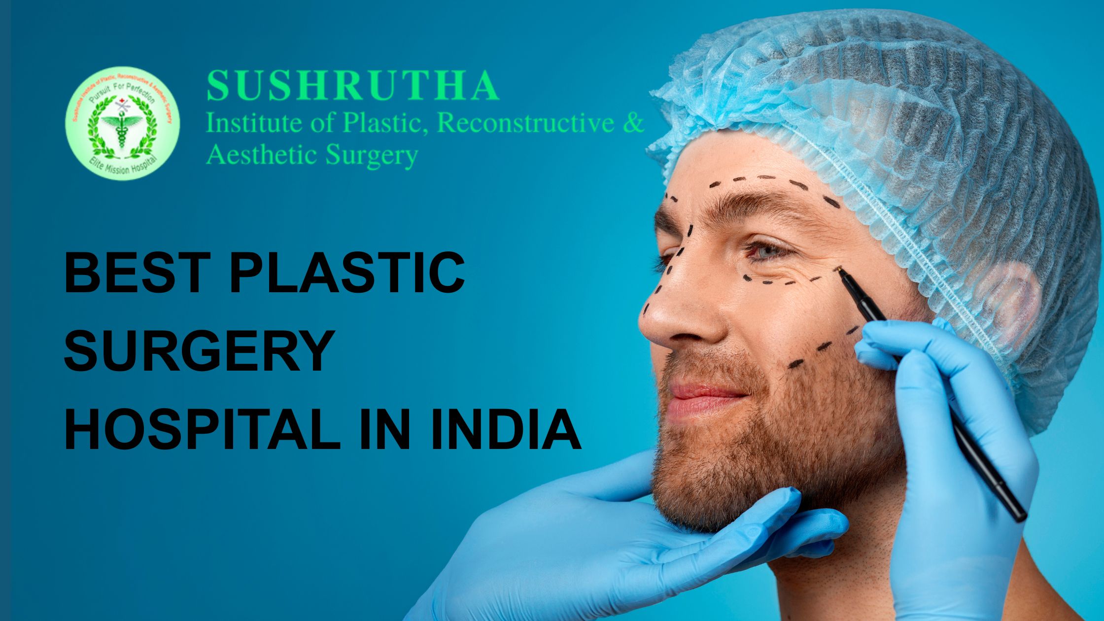 Best plastic surgery hospital in India with advanced facilities and expert surgeons