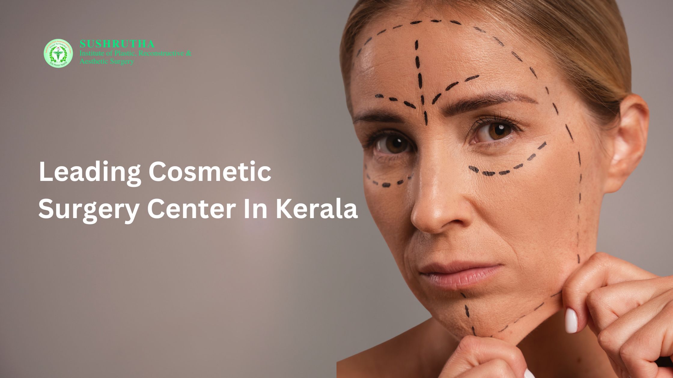 leading cosmetic surgery center Kerala