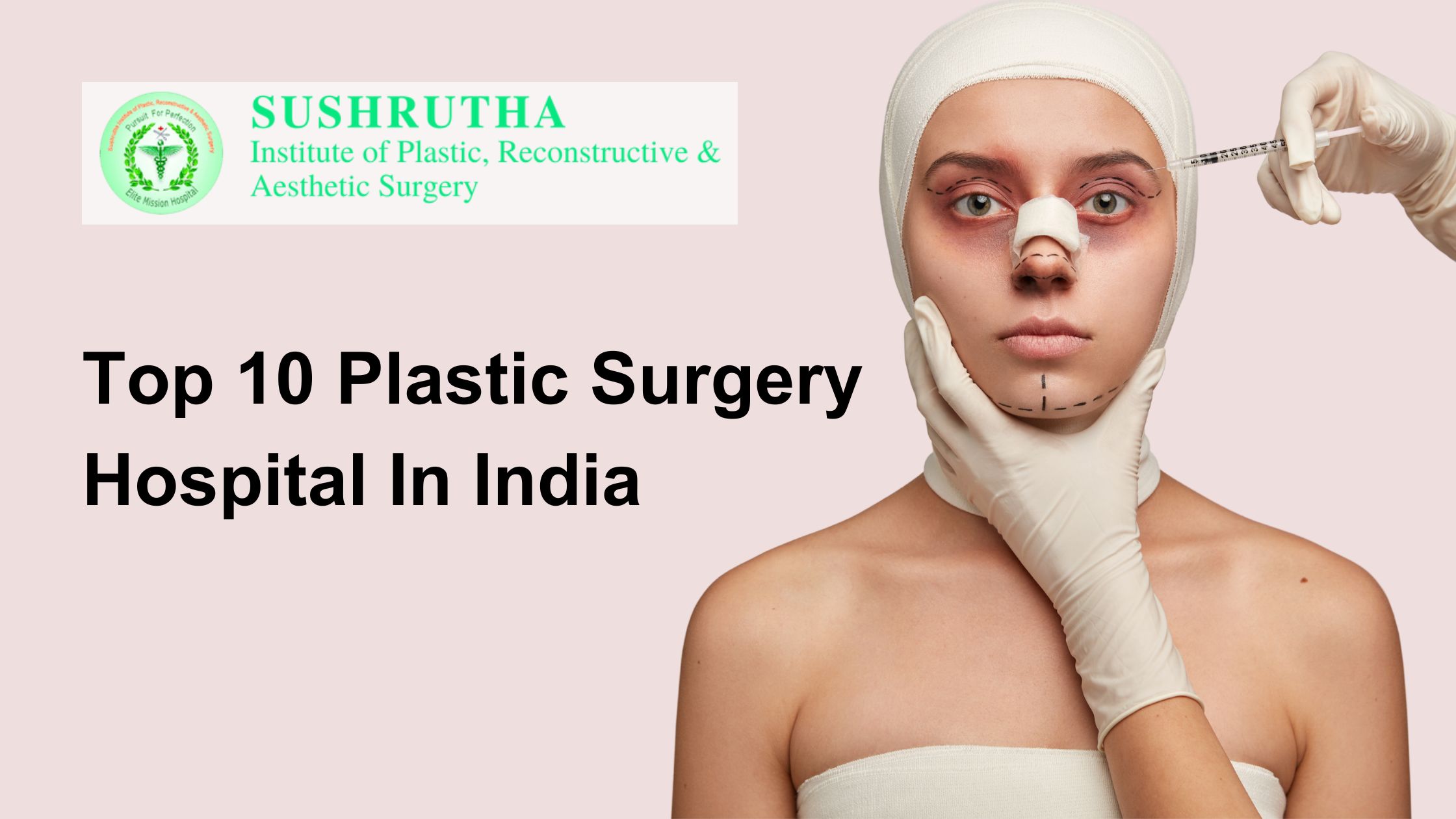top 10 plastic surgery hospital in india