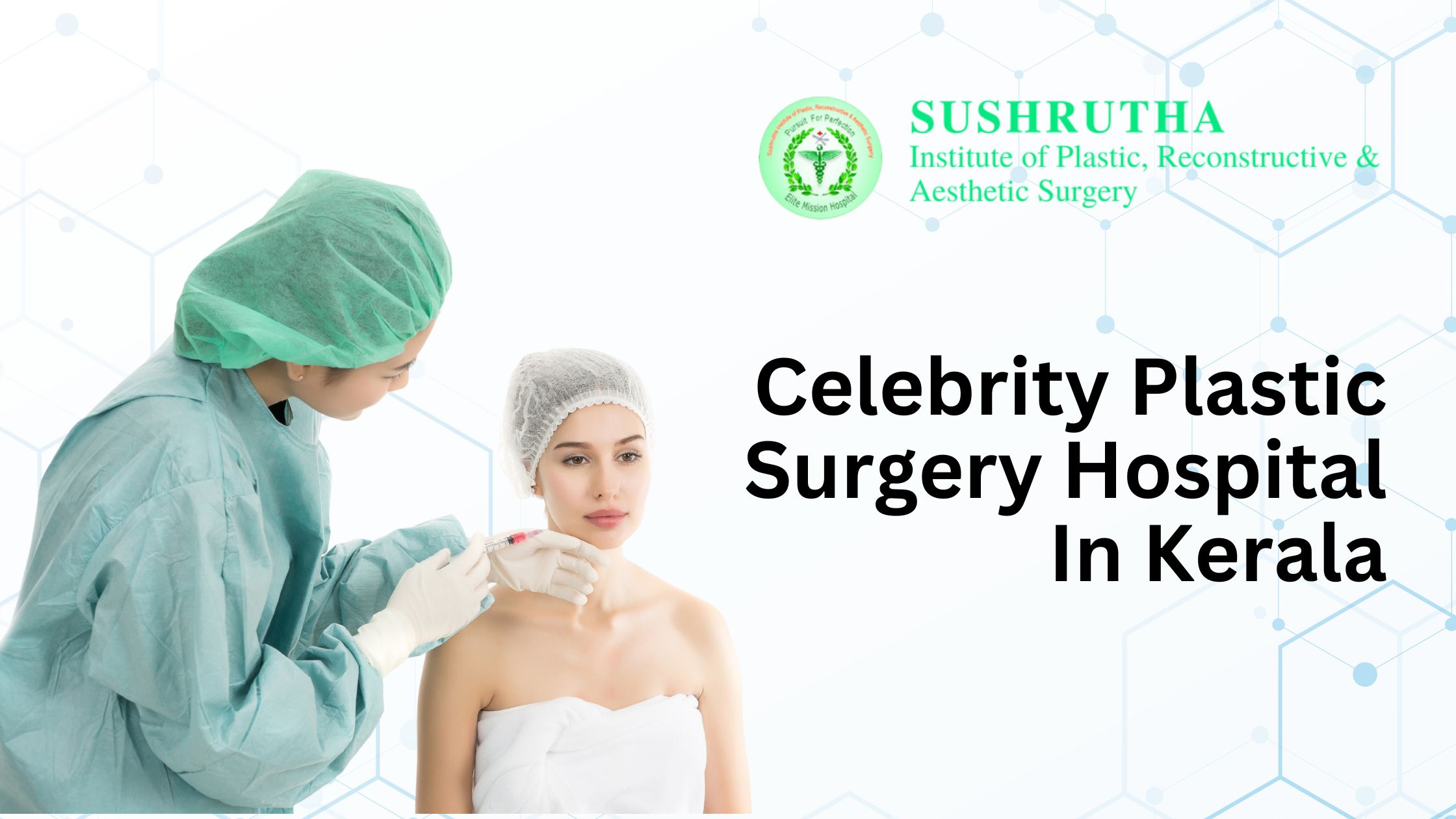 celebrity plastic surgery hospital in kerala