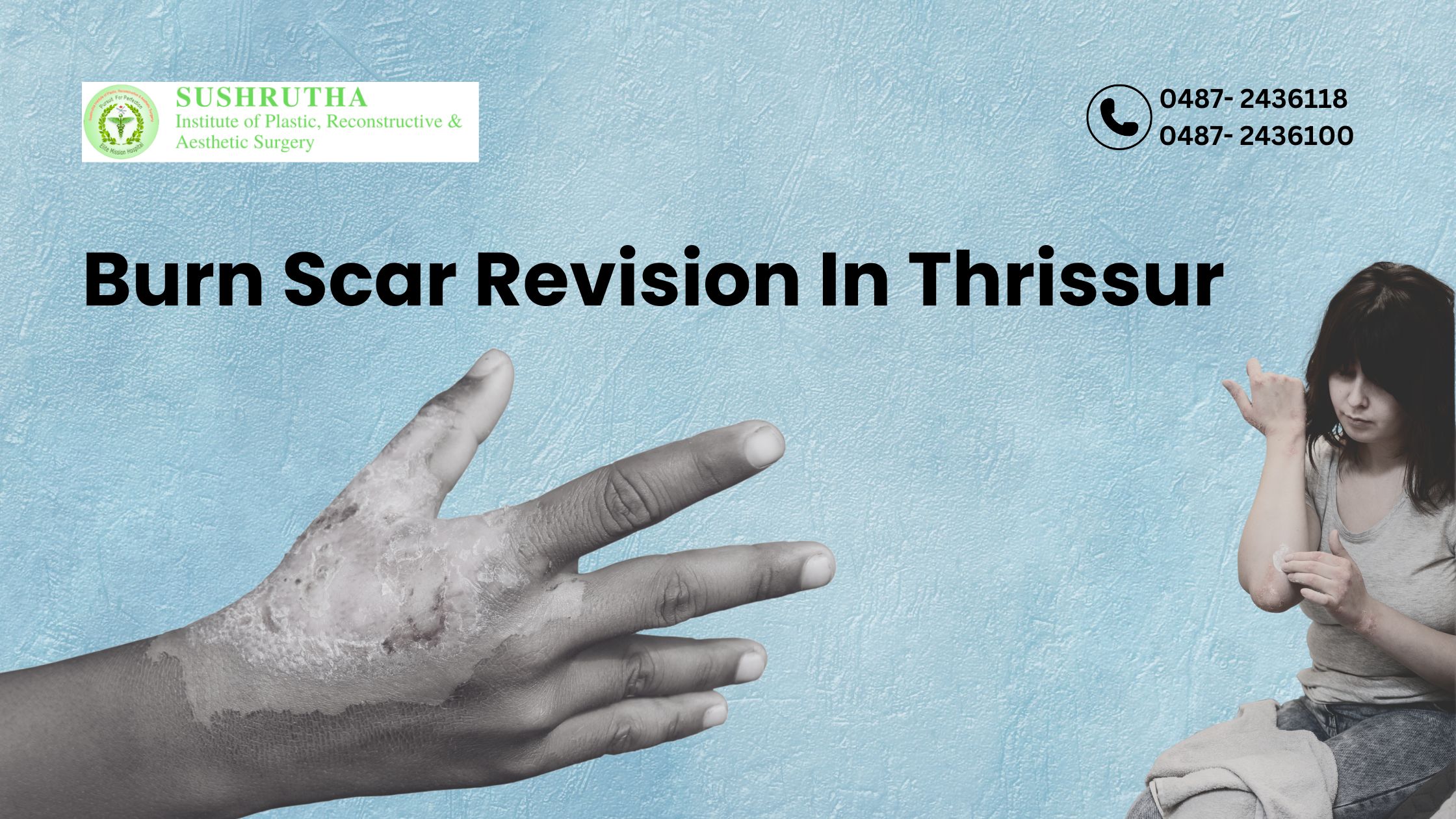 Burn Scar Revision In Thrissur