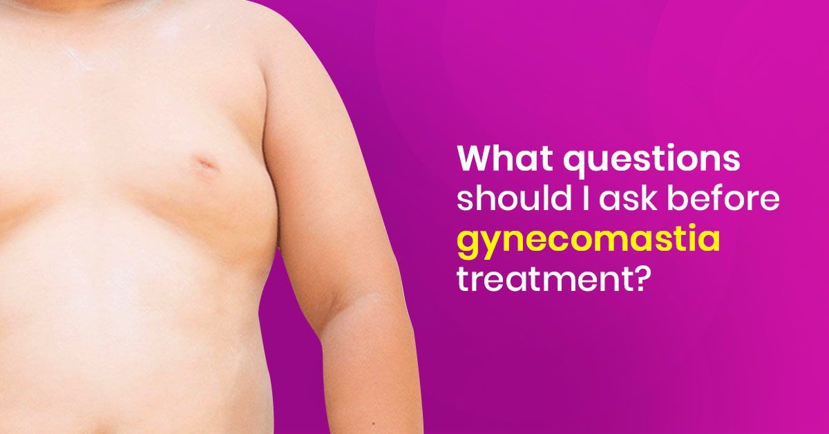 Male chest area illustration representing gynecomastia condition with text about questions to ask before treatment.