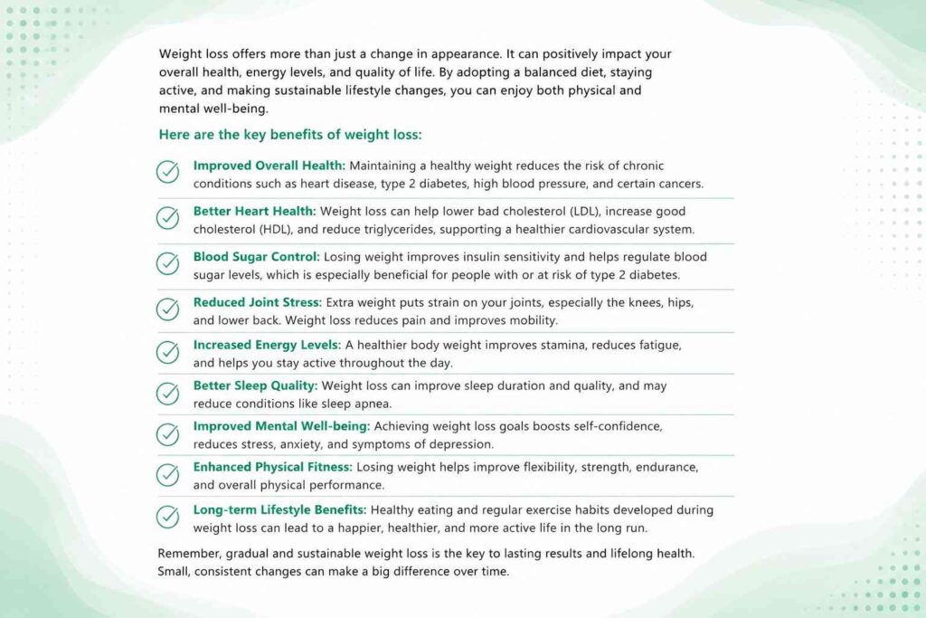 Benefits of weight loss for overall health, heart health, blood sugar, mobility, and fitness