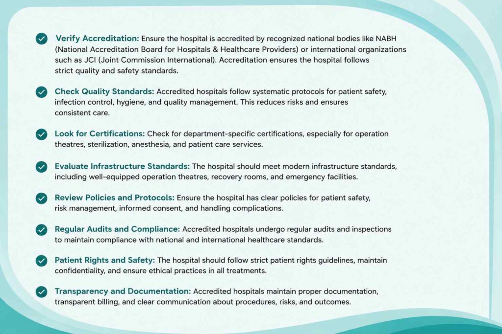 Check accreditation and hospital standards before choosing a plastic surgery hospital